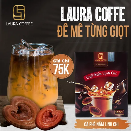 Hộp Cà Phê Nấm Linh Chi Laura Coffee Nhật Kim Anh