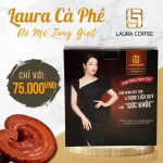 Hộp Cà Phê Nấm Linh Chi Laura Coffee Nhật Kim Anh