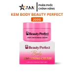 Beauty Perfect Body Whitening Cream dưỡng ẩm, sáng da 200g