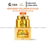 Phân phối kem Body Collagen X3 Luxury Plus 140g Mỹ Phẩm Đông Anh - Phiên Bản Mới