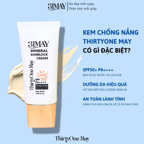 Kem Chống Nắng 31 May Mineral Sunblock Cream SPF50+ PA++++ 50ml