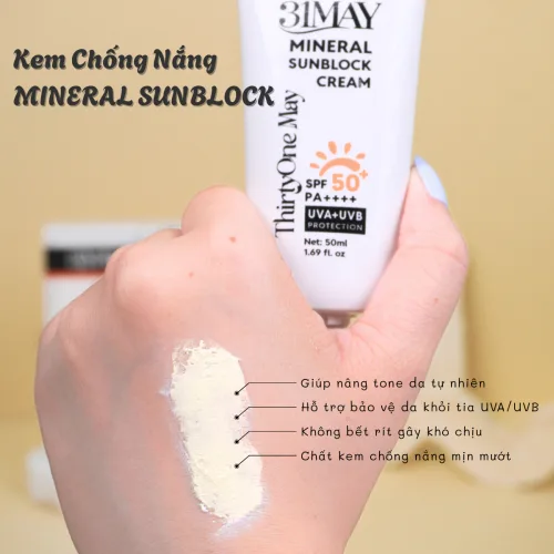 Kết cấu vẫn cần được xem cùng đặc điểm khoáng — Kem Chống Nắng 31May Mineral Sunblock