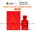 Nước Hoa Nữ Charme Queen 30ml - Hương Thơm Nữ Tính Cuốn Hút