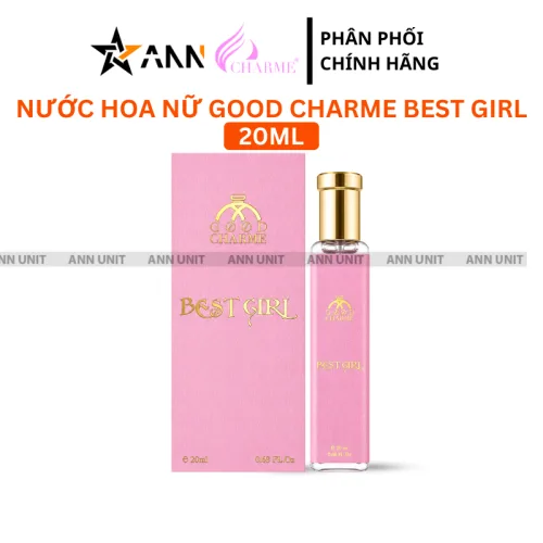 Sỉ nước Hoa Nữ Good Charme Best Girl 20ml - Mùi Hương Ngọt Ngào Cuốn Hút