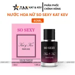 Đánh giá nước Hoa Nữ Kat Kev Parfume So Sexy 40ml - Hương Thơm Sang Trọng Thanh Lịch
