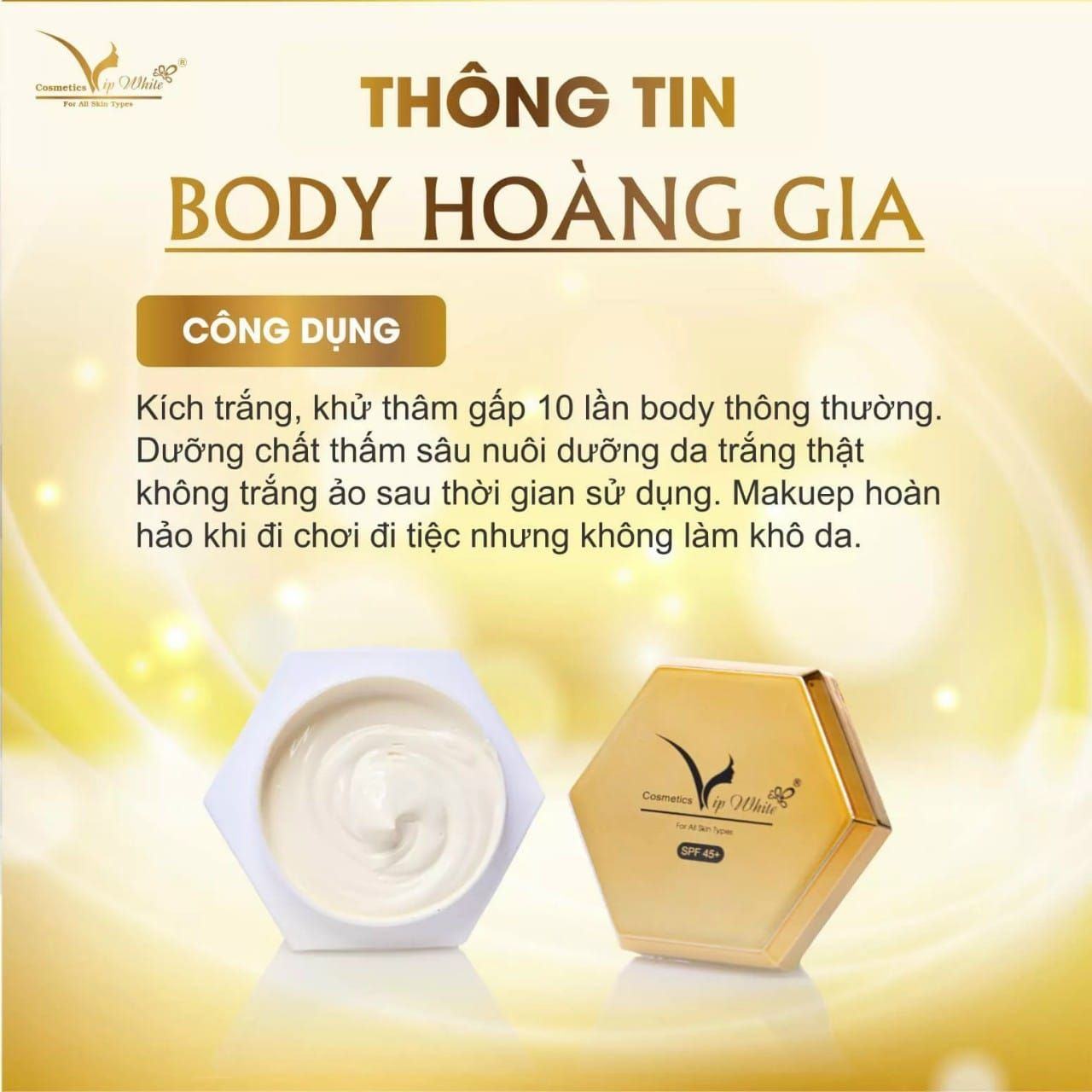 Kem Body Hoàng Gia Vip White - Làn Da Đẹp Sang Chuẩn Quý Tộc