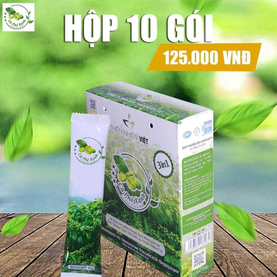 Cập nhật giá mới để mua đúng Cà phê Xanh chính hãng Thiên Nhiên Việt nhé cả nhà