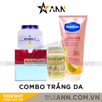Combo Trắng Da Bạch Ngọc Liên Xanh + Vitamin E Thái + Kích Trắng V250 + Vaseline Hồng Gluta hya 10x