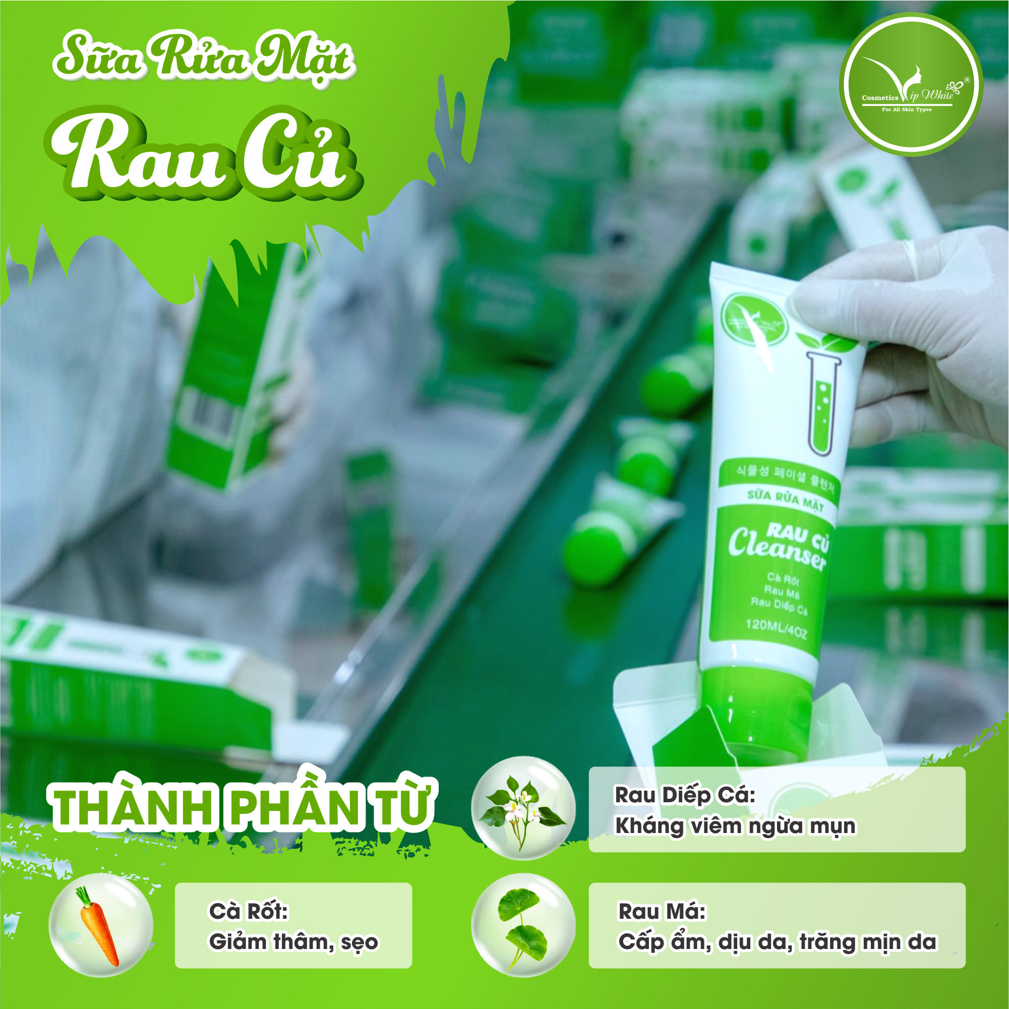 17758-295099397-1099095197675255-169244082157641123-n-4.jpg Sữa Rửa Mặt Rau Củ VIP White - 8938521762294