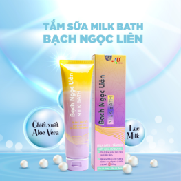 Tắm Sữa Milk Bath Bạch Ngọc Liên Chính Hãng