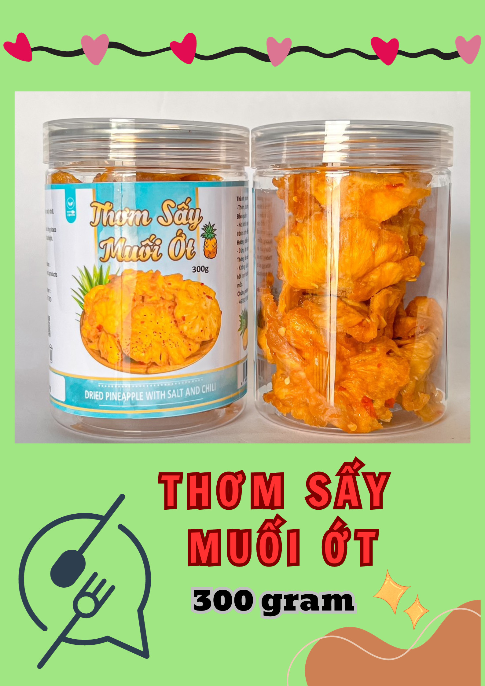 22533-22533-z4832619560366-20d1c80b9cc77aa019d513dd31f004ca-6.jpg Thơm Sấy Muối Ớt Thơm Ngon 300g Hộp - 8936208931599