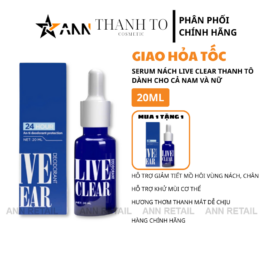Serum Khử Hôi Nách, Hôi Chân, Ngăn Tiết Mồ Hôi Dành Cho Cả Nam Và Nữ 20ml Live Clear Thanh Tô - Mua 1 Tặng 1 - LIVECLEAR