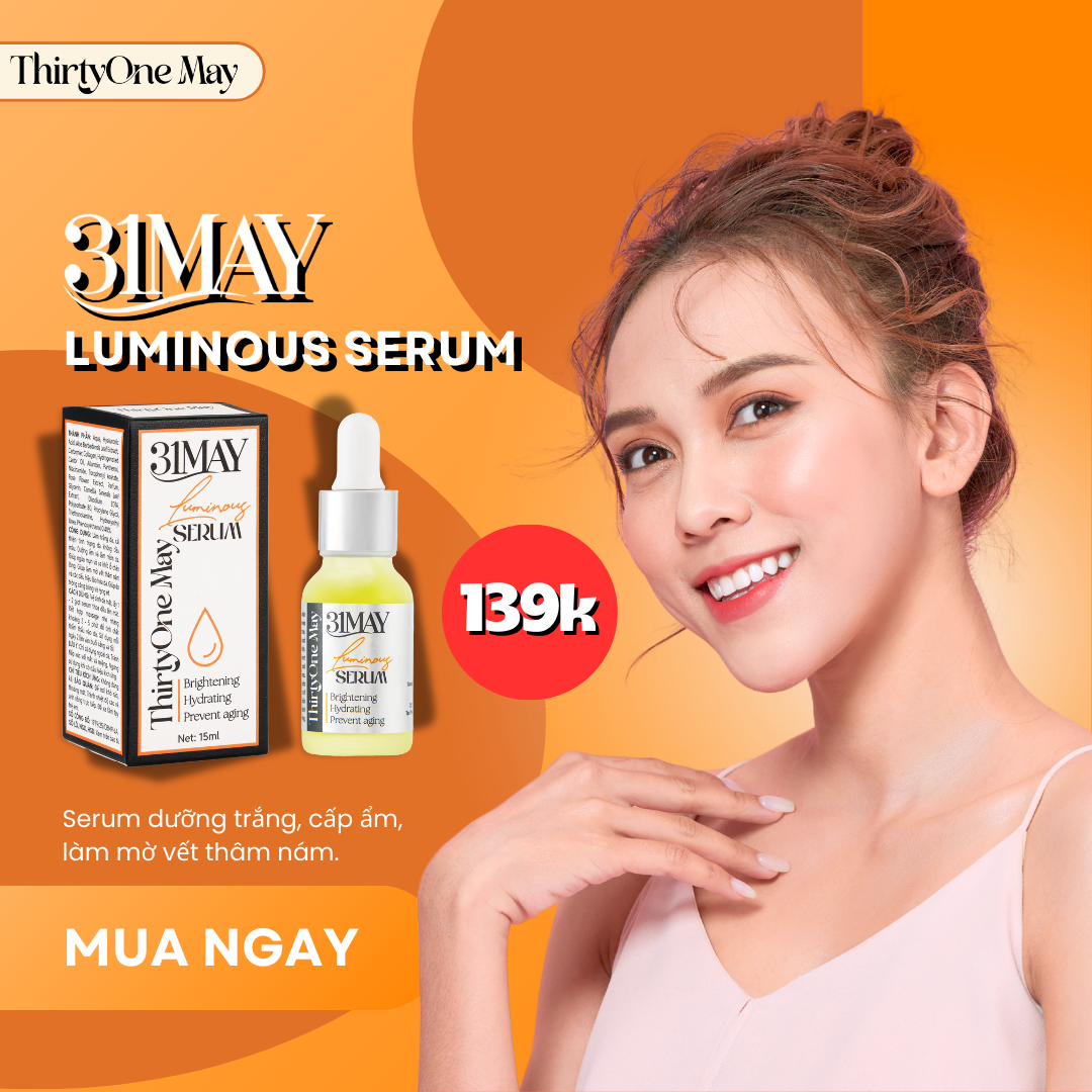 26548_10_20250820224157-7.png Serum Dưỡng Sáng Da Đều Màu 31May Luminous 15ml - Tinh Chất Dưỡng Thirty One May - 8938562528054