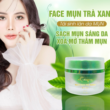 Kem Face Giảm Mụn Tinh Chất Trà Xanh N Collagen hiệu quả sau 7 đến 10 ngày sử dụng