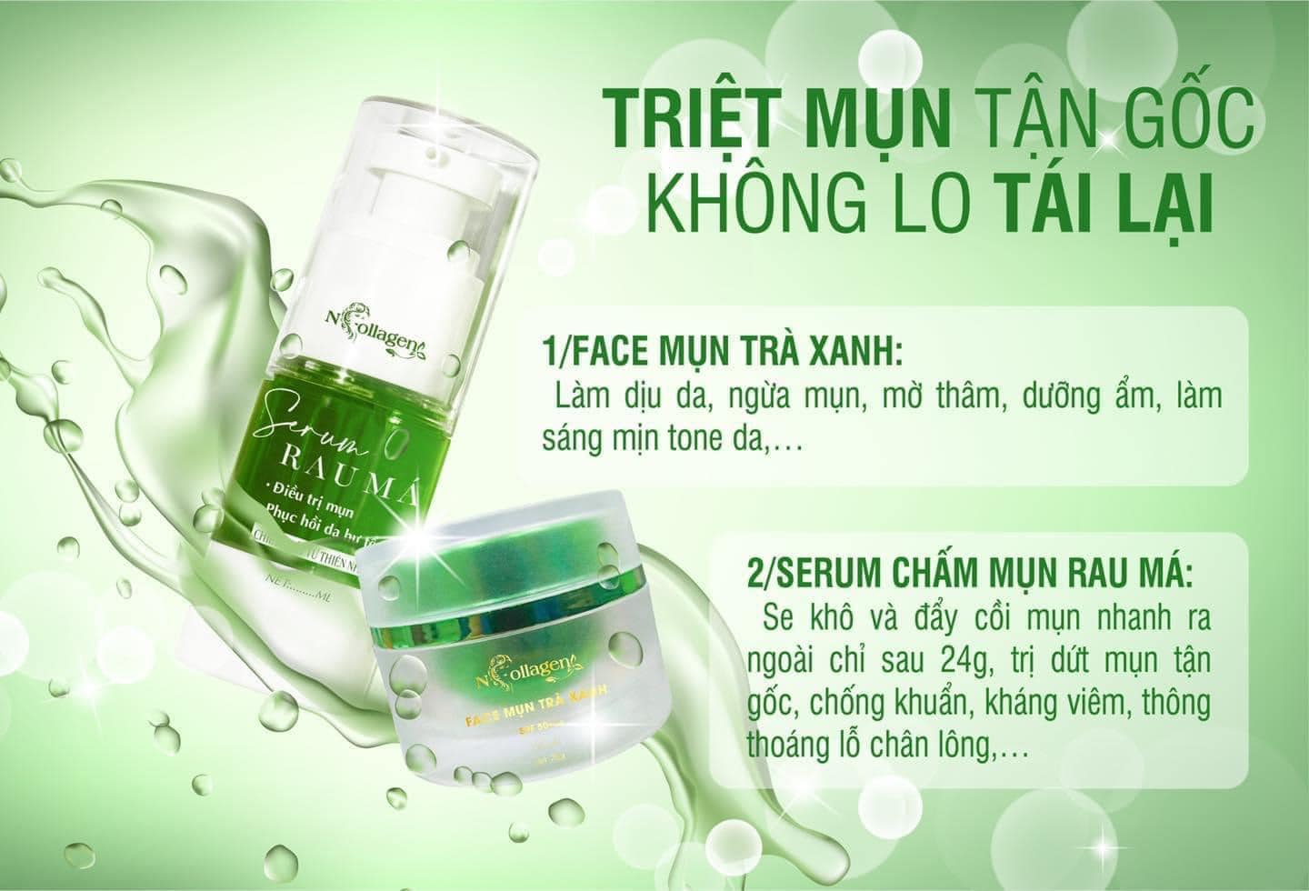 Kem Face Giảm Mụn Tinh Chất Trà Xanh N Collagen hiệu quả sau 7 đến 10 ngày sử dụng