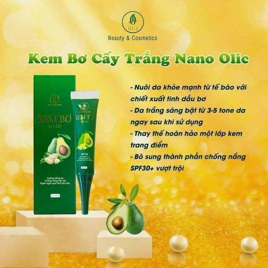 Kem bơ cấy trắng nano olic Chống nắng bảo vệ da