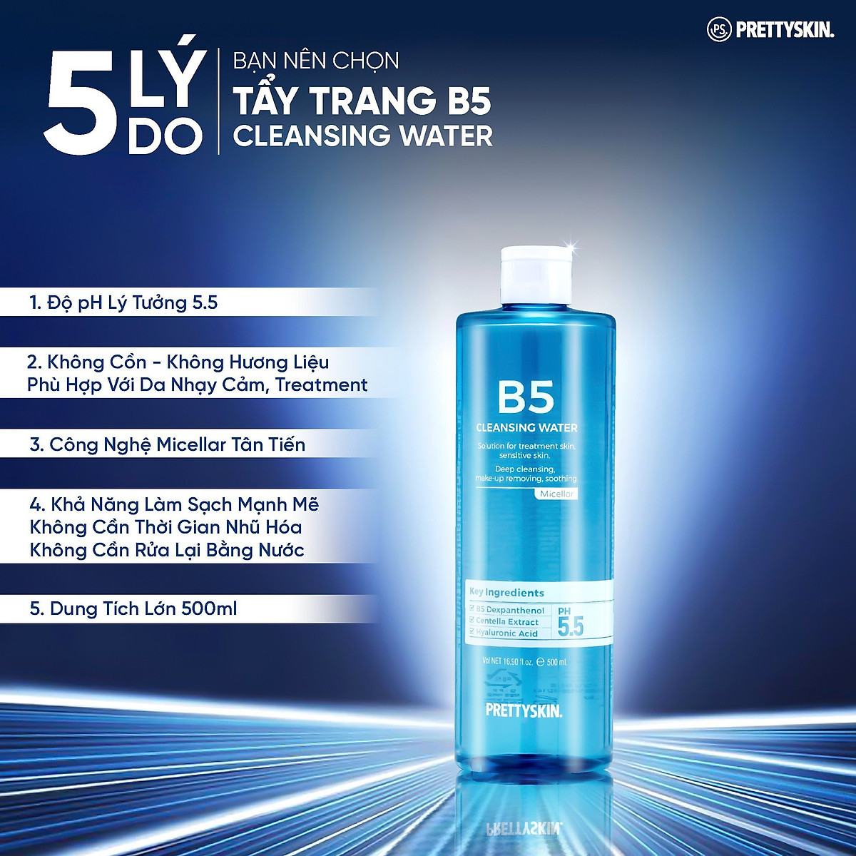 Nước Tẩy Trang B5 PrettySkin 500ml